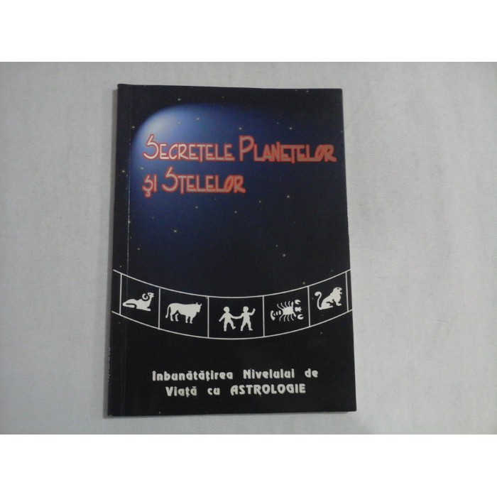 SECRETELE  PLANETELOR  SI  STELELOR  